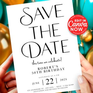 Save The Date Vorlage zum 50. Geburtstag, moderne Einladung, einzigartige minimalistische bearbeitbare Bday, Schwarz-Weiß-Einladung, druckbarer digitaler Download