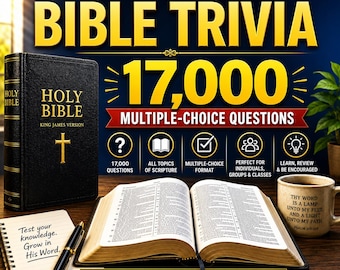 Scripture Quiz: Bible Trivia – 17,000 Multiple-Choice Questions