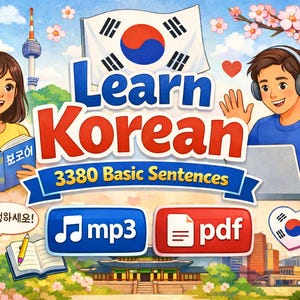 May include: An illustrated graphic promoting Korean language learning. The image features two people, a woman reading a book and a man with headphones using a laptop. Text reads "Learn Korean" and "3380 Basic Sentences", with mp3 and pdf icons.