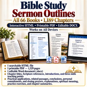May include: Bible Study Sermon Outlines for all 66 books and 1,189 chapters. Includes an open Bible, a tablet displaying Deuteronomy Chapter 6, a printed page of Genesis Chapter 1, and a laptop showing Psalm 23. Features HTML, PDF, and DOCX formats.