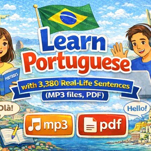 May include: Colorful illustration promoting Portuguese language learning. The image features the text "Learn Portuguese" with additional text indicating 3,380 real-life sentences are included. The image also includes the Brazilian flag, and the words "Olá!" and "Hello!"