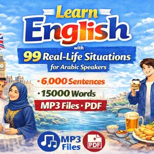 May include: An illustrated advertisement for English language learning for Arabic speakers. The image shows the text "Learn English" and "99 Real-Life Situations". It includes images of people, food, and the London skyline, with the Union Jack flag in the background.