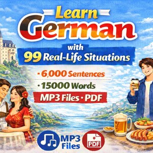 Lernen Sie Deutsch mit 99 Situationen aus dem Alltag (6.000 Sätze, 15.000 Wörter, MP3-Dateien, PDF)