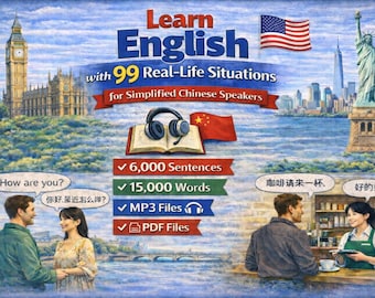 Learn English for Chinese Speakers, 6,000 Sentences, 15,000 Words(MP3 & PDF Downloadable Files)