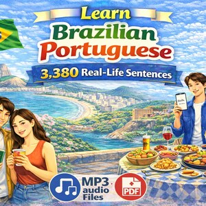 Learn Brazilian Portuguese with 3,380 Real-Life Sentences(MP3 audio Files, PDF)