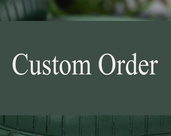 Custom Order