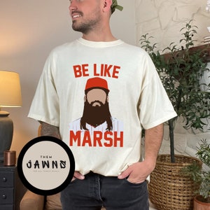 Philadelphia Brandon Marsh BE LIKE MARSH Baseball Tshirt, Phillies Shirt, Cute Philly Shirt,  Philly Shirts, Jawn shirt, Wet Bandits