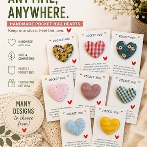 May include: A collection of eight fabric heart-shaped pocket hug tokens, each attached to a white card printed with the text POCKET HUG and a poem. The hearts feature various patterns including floral, gingham, and solid yellow, pink, and blue.