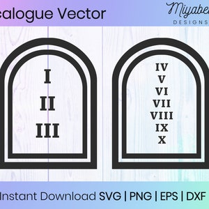 May include: Black and white vector graphic of two arched tablets. The left tablet displays Roman numerals I, II, and III. The right tablet shows numerals IV through X. Text at the top reads "Decalogue Vector".