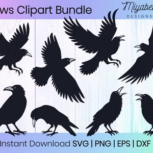 May include: A set of ten black crow silhouettes in various poses, including flying, perched, and with beaks open. The silhouettes are against a white woodgrain background. The text "Crows Clipart Bundle" and "Miyabell DESIGNS" is at the top of the image. The text "Instant Download SVG | PNG | EPS | DXF | PDF" is at the bottom of the image.