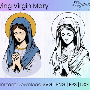 Modląca się Dziewica Maryja Projekt graficzny, Format svg, png, eps, dxf, pdf, Użytek komercyjny, Clipart, Do druku, Cricut, Pliki do cięcia, Plik cyfrowy