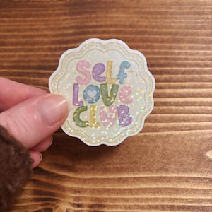 Club del Amor Propio / Pegatinas Holográficas / Ideas de Regalo / Positividad / Pegatinas Bonitas / Estilo Cottagecore / Pegatinas Ilustradas / Pegatinas Acogedoras