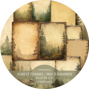 Peut inclure: Huit pages imprimables avec des scènes de forêt dans des tons de vert et de brun doux. Chaque page a un cadre décoratif et convient aux formats de papier US Letter ou A4. Le texte "FOREST FRAMES / WALD RAHMEN" et "US LETTER & A4" est visible en bas de l'image.