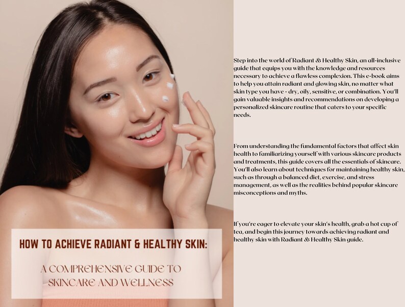 How to Achieve Radiant & Healthy Skin: A Comprehensive Guide to 