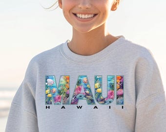 Maui Sweatshirt, Hawaii Sweatshirt, Tropical Fish, Snorkel, Scuba, Maui Shirt, Beach Sweatshirt, Hawaii Vacation Sweatshirt, Women&#39;s Shirt