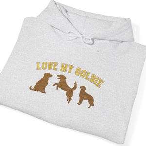 Embroidered Love My Goldie Hoodie, Golden Retriever Hoodie Pullover, Dog Sweatshirt, Goldie Lover Gift, Men Women Unisex Dog Walking Hoodie