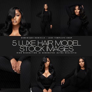 May include: A composite image featuring five different poses of a woman with long, wavy black hair. The woman is wearing a black outfit. Text on the image reads "5 Luxe Hair Model Stock Images". The background is a dark, abstract design.