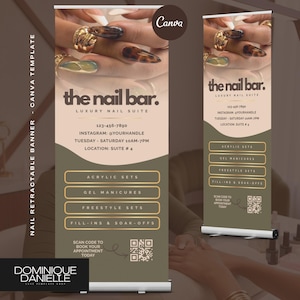 May include: A roll-up banner for a nail salon, featuring the text "the nail bar." and details of services offered. The banner displays images of manicured nails and lists services such as acrylic sets and gel manicures. Includes a QR code.