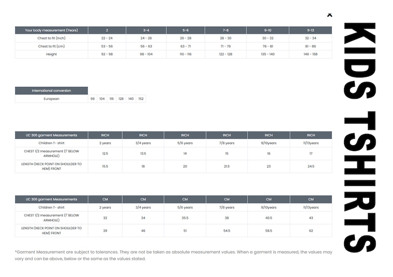 May include: A white chart with black text detailing kids' t-shirt measurements. The chart includes chest and height measurements in inches and centimeters, along with international size conversions. The text "KIDS TSHIRTS" is vertically aligned on the right.