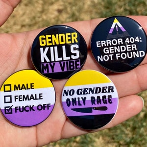 Bold Non binary 1.5 Metal pinback buttons NB Enby pins Button Set Gender Kills My Vibe No Gender Only Rage image 1