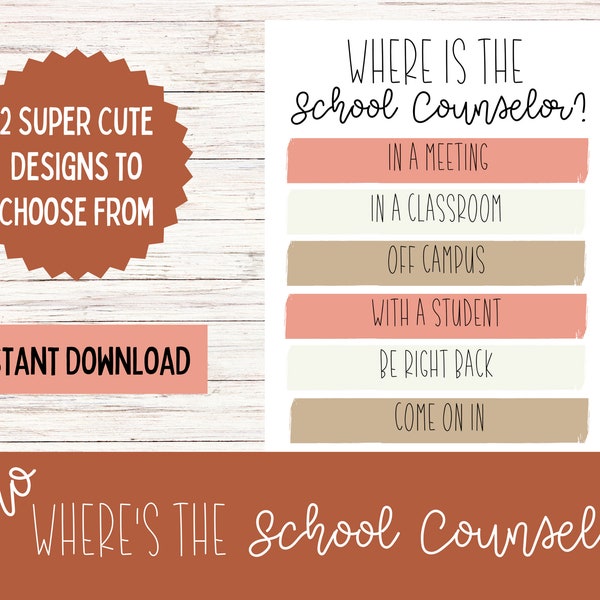 Where is the School Counselor | Counselor Door Sign | Counselor Office Decor | Instant Download PDF