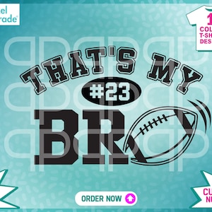 That's My Bro svg, aangepast nummer, Cheer Bro svg, Cheer svg, Footbll Fan, Cheer Squad, eps, dxf, svg, digitaal snijbestand van: Pixel Parade App®