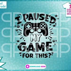 "Cheer Brother svg ""I Paused My Game For This"" Cheer Life, Cheerleader, Cheer Squad, Digital Cut Files by: Pixel Parade App®."