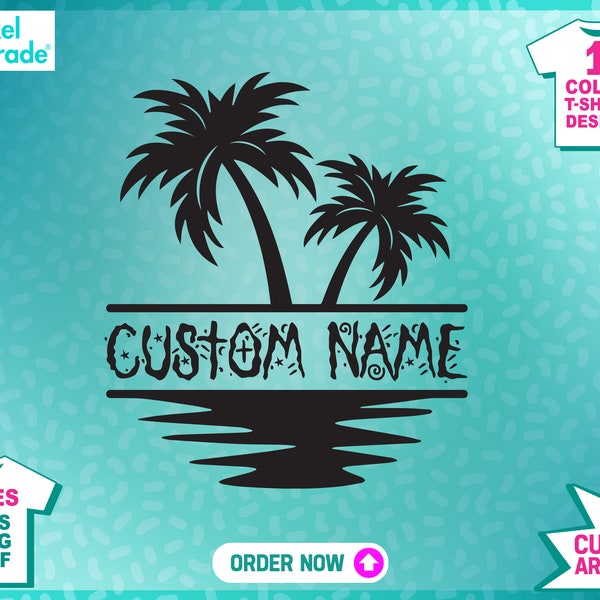 Custom Family Vacation Palm Tree SVG: Tropical Name Cut File (Digital Download)