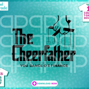 Cheer Dad svg, CheerFather svg "The CheerFather 2" Maglietta da cheerleader, SVG, EPS, DXF, Clipart, file di taglio digitale di: Pixel Parade App®