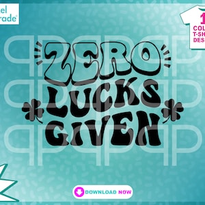 Nul geluk gegeven SVG, St. Patrick's Day, Shamrock, Groen, Klavertje vier, Lucky, EPS, DXF, Digitale snijbestanden van: Pixel Parade App®