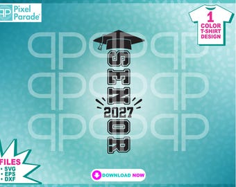 Senior 2027 SVG: Graduation Cut Files for Cricut (Digital Download)
