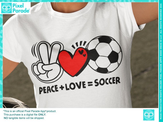 Peace Love Soccer T-shirt Design: SVG EPS DXF (digital Download