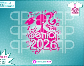 Senior 2026, Class of 2026, Pink Doll, Graduation, Female Graduation, Clipart, Pink, svg, dxf, eps, Digital Cut Files by: Pixel Parade App®