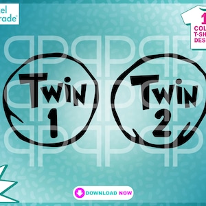 Twin 1, Twin 2 svg, Thing 1 Thing 2 style, Fun, Retro Cartoon Lettering, Digital Files svg, eps, dxf, Digital Cut Files by:Pixel Parade App®