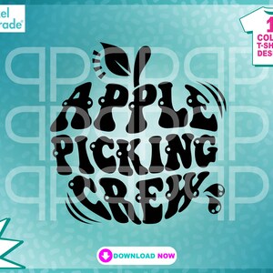 May include: Black graphic design of an apple with the words "APPLE PICKING CREW" inside. The design includes leaves and a stem. The background is a teal gradient with repeating "P" shapes.