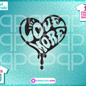 Love More Heart, Groovy Love More Shirt, Falista, Love Heart Shirt Svg, Walentynki SVG, EPS, DXF, Pliki do cięcia cyfrowego przez: Pixel Parade App®