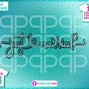 Just Married Script Lettering, Honey Moon, Cricut and Silhouette includes svg, dxf, eps file formats Digital Cut Files by:Pixel Parade App®
