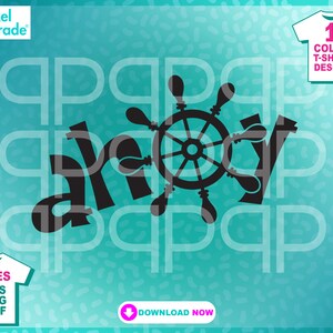 May include: A black and white graphic design of the word "Ahoy" with a ship's wheel in the center. The design is on a turquoise background with the words "Pixel Parade" and "Download Now" in the bottom corners.