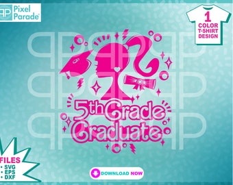 5th Graduate Pink Doll SVG: T-Shirt Design (Digital Cut File)