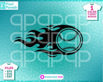 Flaming Baseball Home Run SVG EPS DXF: Fire Flame Clipart (Digital Cut Files)