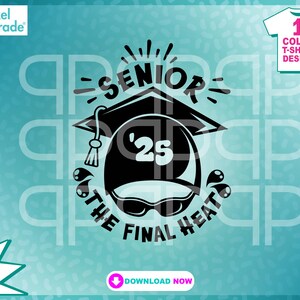 Senior 2025 svg Senior pet "The Final Heat"-badmuts, zwemmer afstuderen, senior tekst, digitale snijbestanden door: Pixel Parade App®