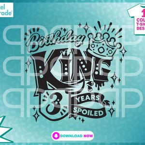Verjaardagskoning "Years Spoiled" Baby Birth Crown svg, verwend 3 jaar oud, derde verjaardagsshirt, eps, dxf digitale snijbestanden door: Pixel Parade App®