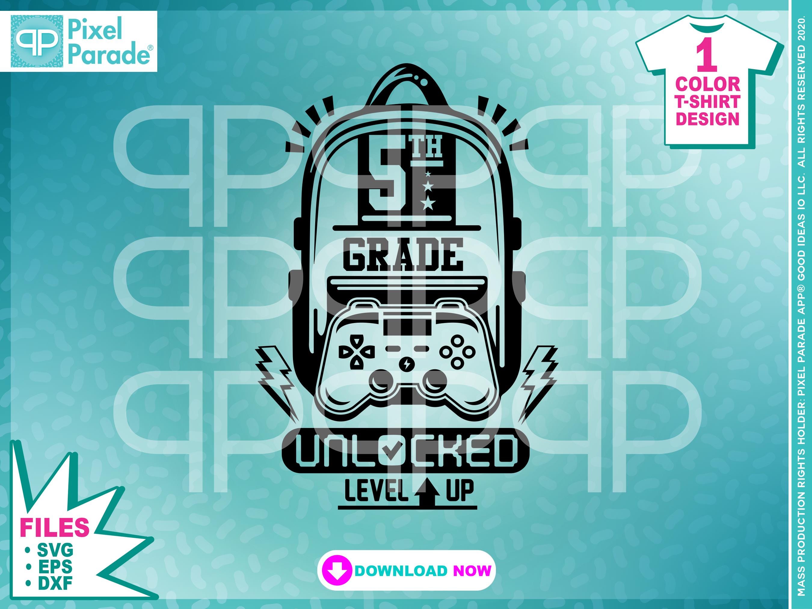 Video Gamer, Back To School svg "5th Grade Unlocked Level Up" First Day of School, dxf, eps, Digital Cut Files by:Pixel Parade App®