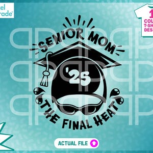 Senior moeder 2025 svg senior pet "The Final Heat" badmuts, zwemmer afstuderen, senior tekst, digitale snijbestanden door: Pixel Parade App®