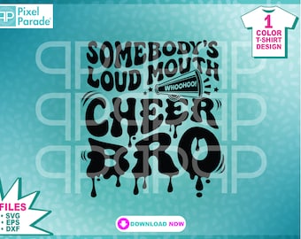 Loud Mouth Cheer Bro SVG: Design de camiseta de líder de torcida (arquivos de corte digital)