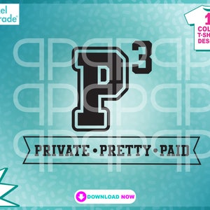 Ditado engraçado Letras atléticas "Privado, bonito, pago" Humor adulto, SVG, EPS, DXF, clipart, arquivos digitais cortados por: Pixel Parade App®