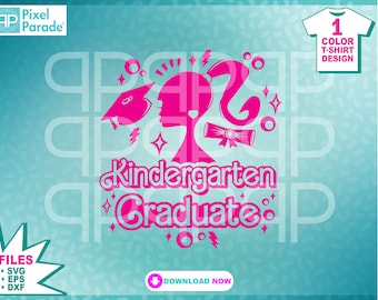Kindergarten graduierte rosa Puppe SVG: T-Shirt Design (Digital Cut Files)