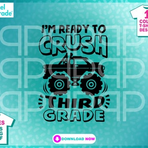 Monster Truck SVG T-shirt Design "Sono pronto a schiacciare la terza elementare" Ritorno a scuola File SVG Clipart, File di taglio digitale di: Pixel Parade App®