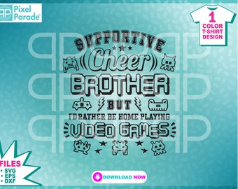 Design de camiseta para videogame Cheer Brother (arquivos de corte digital)