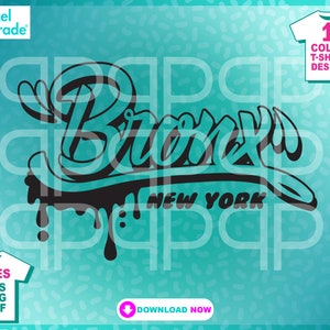 Bronx New York Graffiti Art: SVG DXF EPS Digital Files